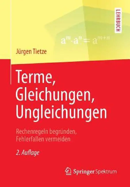 Buy Terme, Gleichungen, Ungleichungen (English, Jürgen Tietze) — BookShops.in