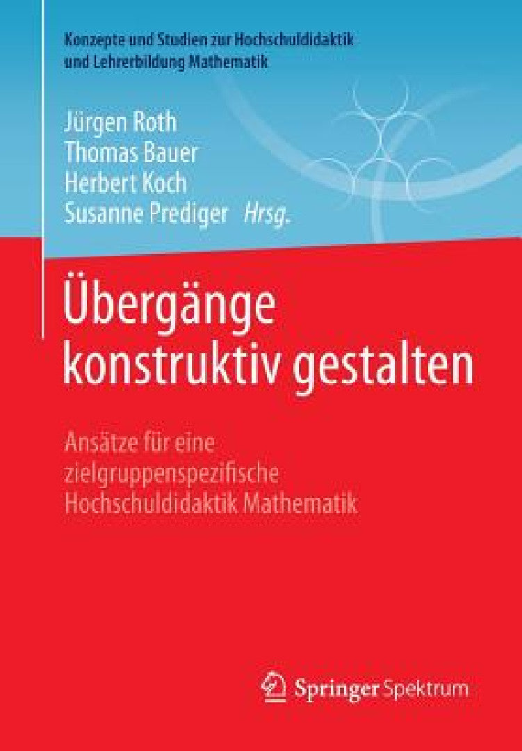 Buy Übergänge Konstruktiv Gestalten (English, Jürgen Roth | Thomas Bauer | Herbert Koch) — BookShops.in
