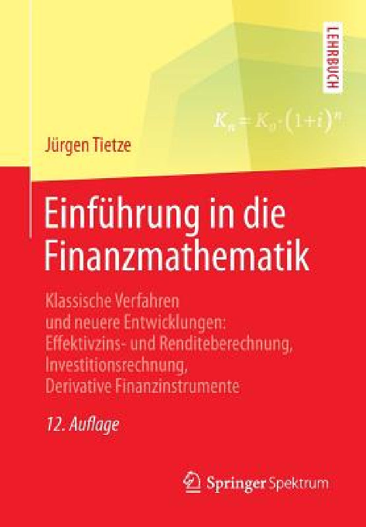 Buy Einführung in Die Finanzmathematik (English, Jürgen Tietze) — BookShops.in