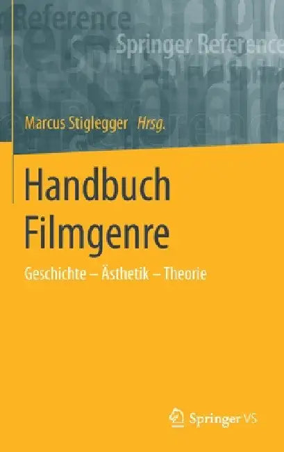 Buy Handbuch Filmgenre (English, Marcus Stiglegger) — BookShops.in