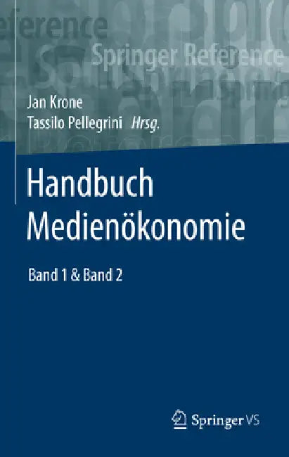 Buy Handbuch Medienökonomie (English, Jan Krone | Tassilo Pellegrini) — BookShops.in