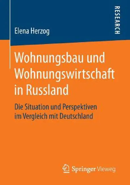 Buy Wohnungsbau Und Wohnungswirtschaft in Russland (English, Elena Herzog) — BookShops.in