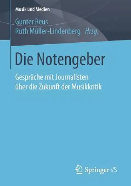Buy Die Notengeber (English, Gunter Reus | Ruth Müller-Lindenberg) — BookShops.in