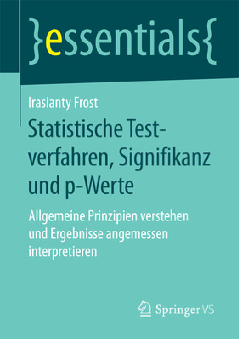Buy Statistische Testverfahren, Signifikanz Und P-Werte (English, Irasianty Frost) — BookShops.in