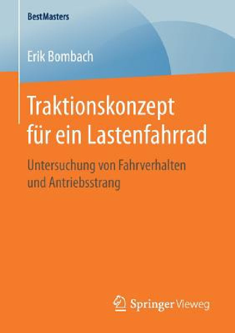 Buy Traktionskonzept Für Ein Lastenfahrrad (English, Erik Bombach) — BookShops.in
