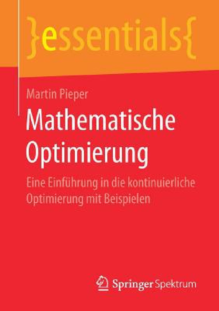 Buy Mathematische Optimierung (English, Martin Pieper) — BookShops.in