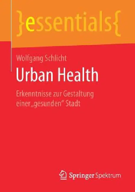 Buy Urban Health (English, Wolfgang Schlicht) — BookShops.in