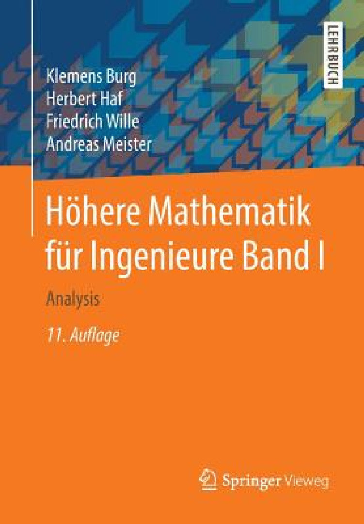 Buy Höhere Mathematik Für Ingenieure Band I (English, Klemens Burg | Herbert Haf | Friedrich Wille) — BookShops.in