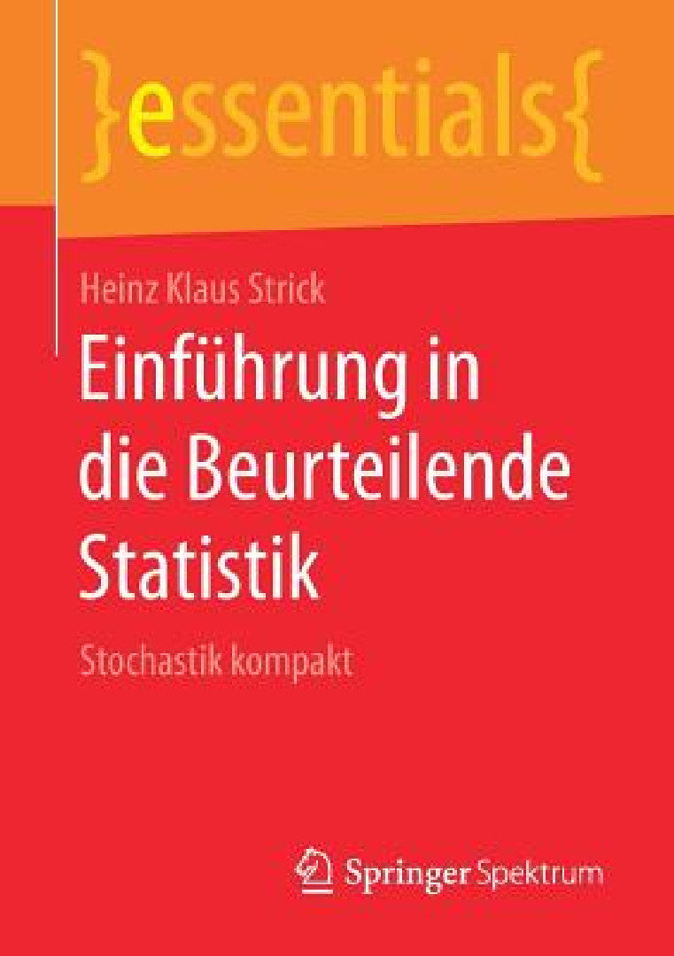 Buy Einführung in Die Beurteilende Statistik (English, Heinz Klaus Strick) — BookShops.in