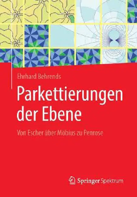 Buy Parkettierungen Der Ebene (English, Ehrhard Behrends) — BookShops.in