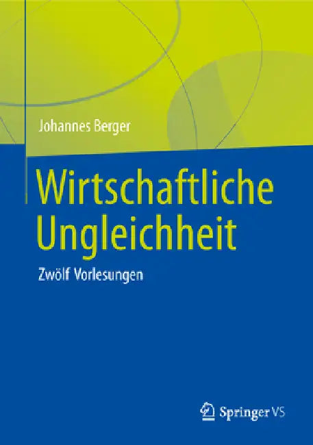 Buy Wirtschaftliche Ungleichheit (English, Johannes Berger) — BookShops.in