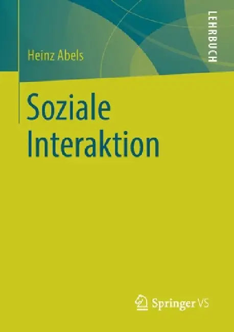 Buy Soziale Interaktion (English, Heinz Abels) — BookShops.in