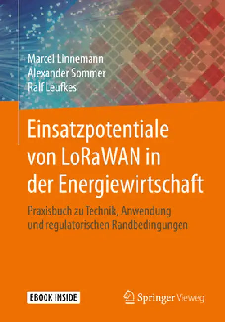 Buy Einsatzpotentiale Von Lorawan in Der Energiewirtschaft (English, Marcel Linnemann | Alexander Sommer | Ralf Leufkes) — BookShops.in