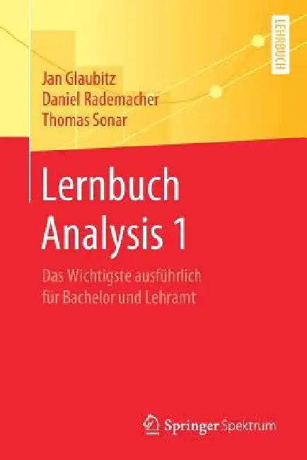 Buy Lernbuch Analysis 1 (English, Jan Glaubitz | Daniel Rademacher | Thomas Sonar) — BookShops.in