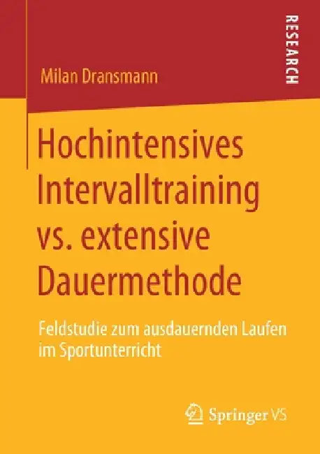 Buy Hochintensives Intervalltraining vs. Extensive Dauermethode (English, Milan Dransmann) — BookShops.in