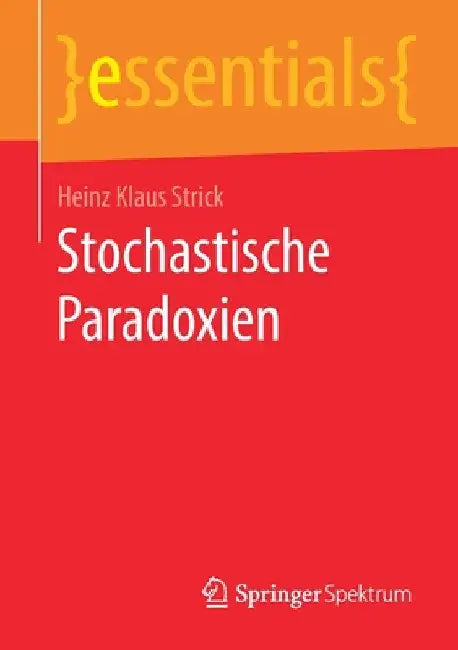 Buy Stochastische Paradoxien (English, Heinz Klaus Strick) — BookShops.in