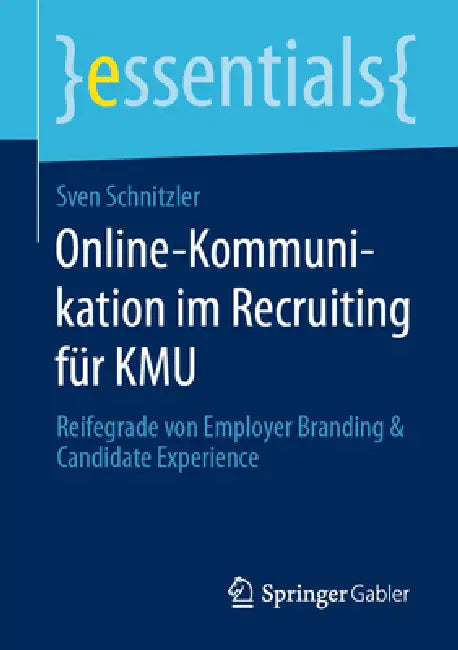 Buy Online-Kommunikation Im Recruiting Für Kmu (English, Sven Schnitzler) — BookShops.in