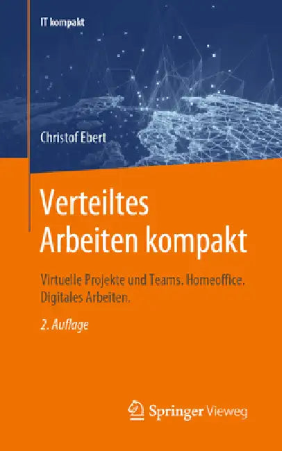 Buy Verteiltes Arbeiten Kompakt (English, Christof Ebert) — BookShops.in