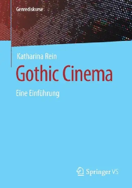 Buy Gothic Cinema (English, Katharina Rein) β BookShops.in