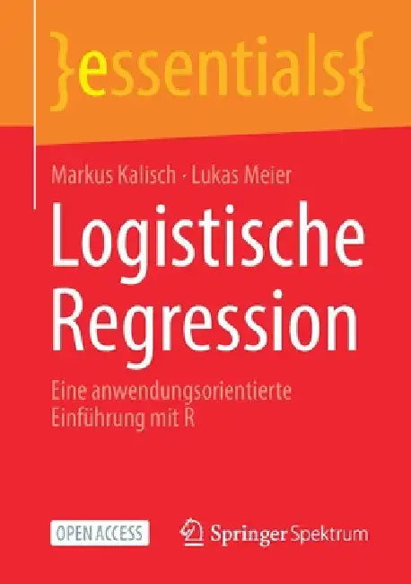 Buy Logistische Regression (English, Markus Kalisch | Lukas Meier) — BookShops.in