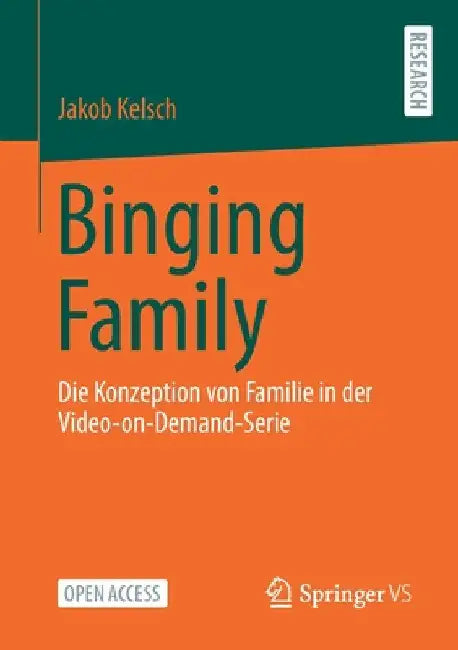 Buy Binging Family (English, Jakob Kelsch) — BookShops.in