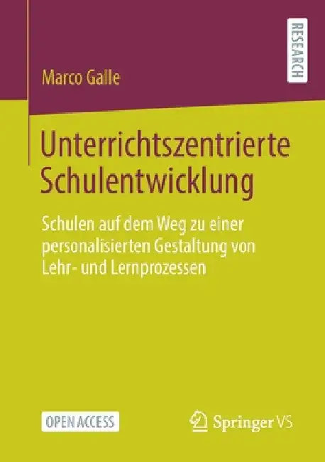 Buy Unterrichtszentrierte Schulentwicklung (English, Marco Galle) — BookShops.in