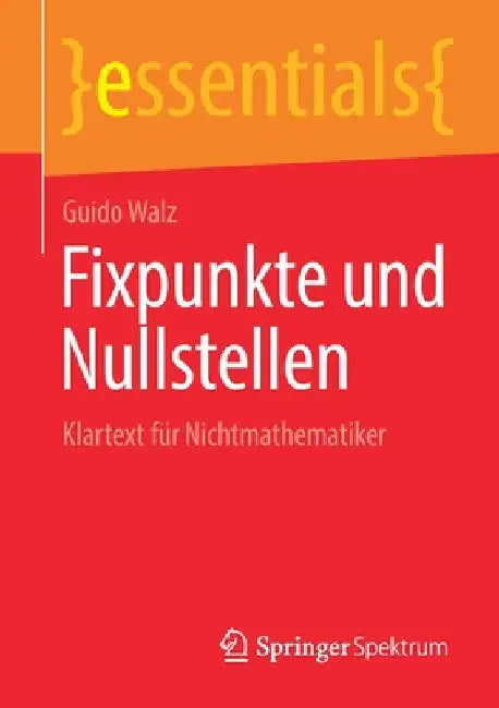 Buy Fixpunkte Und Nullstellen (English, Guido Walz) — BookShops.in