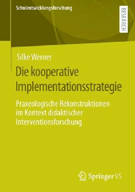 Buy Die Kooperative Implementationsstrategie (English, Silke Werner) — BookShops.in