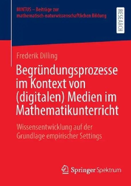 Buy Begründungsprozesse Im Kontext Von (Digitalen) Medien Im Mathematikunterricht | by Frederik Dilling | Springer Spektrum | by Frederik Dilling | Springer Spektrum | by Frederik Dilling | Springer Spektrum | by Frederik Dilling | Springer Spektrum | by Frederik Dilling | Springer Spektrum | by Frederik Dilling | Springer Spektrum | by Frederik Dilling | Springer Spektrum | by Frederik Dilling | Springer Spektrum | by Frederik Dilling | Springer Spektrum | by Frederik Dilling | Springer Spektrum |  — BookShops.in