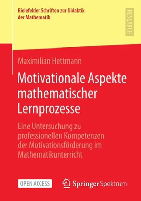 Buy Motivationale Aspekte Mathematischer Lernprozesse (English, Maximilian Hettmann) — BookShops.in