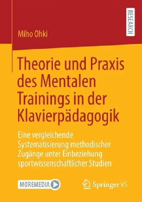 Buy Theorie Und PRAXIS Des Mentalen Trainings in Der Klavierpädagogik (English, Miho Ohki) — BookShops.in