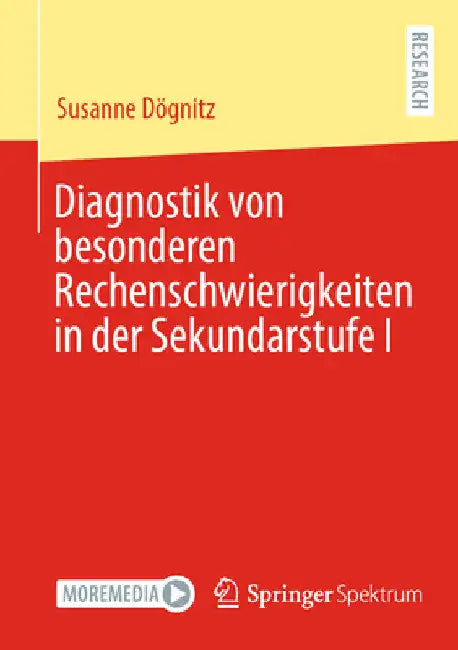 Buy Diagnostik Von Besonderen Rechenschwierigkeiten in Der Sekundarstufe I (English, Susanne Dögnitz) — BookShops.in