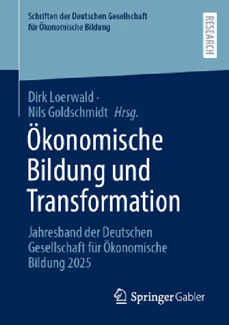 Buy Ökonomische Bildung Und Transformation (English, Dirk Loerwald | Nils Goldschmidt) — BookShops.in
