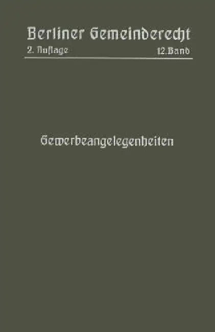 Buy Gewerbeangelegenheiten (English, Magistrat Von Berlin) — BookShops.in