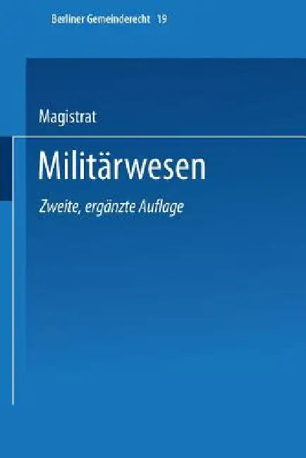 Buy Militärwesen (English, Magistrat Von Berlin) — BookShops.in