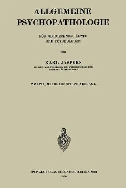 Buy Allgemeine Psychopathologie Für Studierende, Ärzte Und Psychologen | by Karl Jaspers | Springer | by Karl Jaspers | Springer | by Karl Jaspers | Springer | by Karl Jaspers | Springer | by Karl Jaspers | Springer | by Karl Jaspers | Springer | by Karl Jaspers | Springer | by Karl Jaspers | Springer | by Karl Jaspers | Springer | by Karl Jaspers | Springer | by Karl Jaspers | Springer | by Karl Jaspers | Springer | by Karl Jaspers | Springer | by Karl Jaspers | Springer | by Karl Jaspers | Springe — BookShops.in