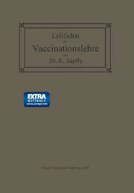 Buy Leitfaden Der Vaccinationslehre (English, Karl Süpfle) — BookShops.in
