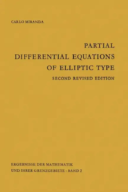 Buy Partial Differential Equations of Elliptic Type (English, Carlo Miranda) — BookShops.in