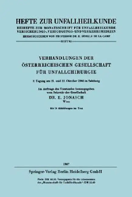 Buy Verhandlungen Der Österreichischen Gesellschaft Für Unfallchirurgie (English, Erich Jonasch) — BookShops.in
