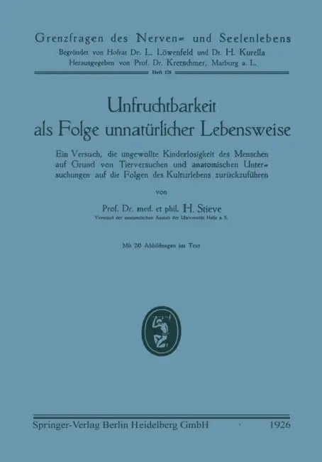 Buy Unfruchtbarkeit ALS Folge Unnatürlicher Lebensweise (English, Hermann Et Stieve) — BookShops.in