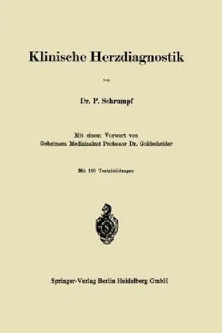Buy Klinische Herzdiagnostik (English, Pierre Schrumpf-Pierron | Alfred Goldscheider) — BookShops.in