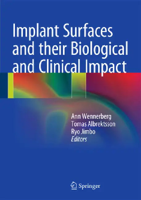 Buy Implant Surfaces and Their Biological and Clinical Impact | — BookShops.in