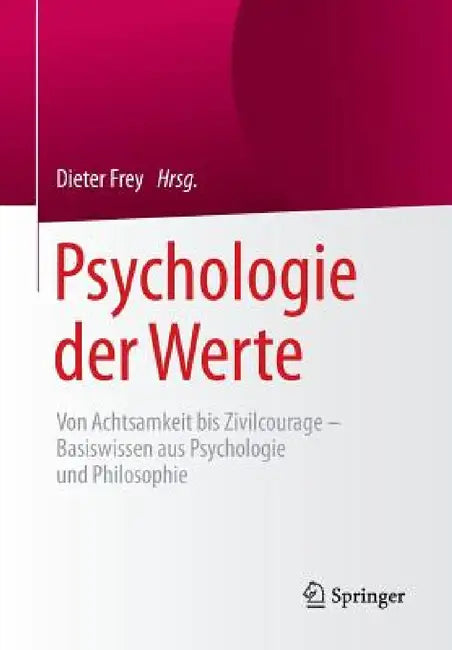 Buy Psychologie Der Werte (English, Dieter Frey) — BookShops.in