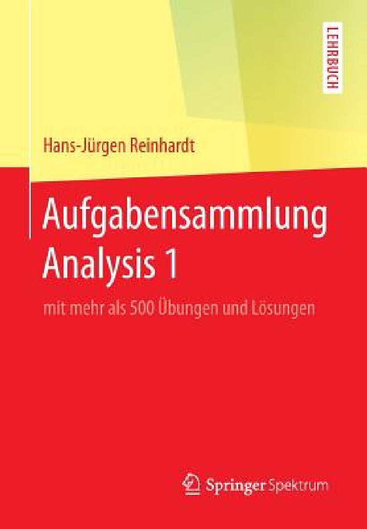 Buy Aufgabensammlung Analysis 1 (English, Hans-Jürgen Reinhardt) — BookShops.in