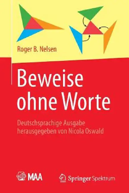 Buy Beweise Ohne Worte (English, Roger B. Nelsen | Nicola Oswald) — BookShops.in