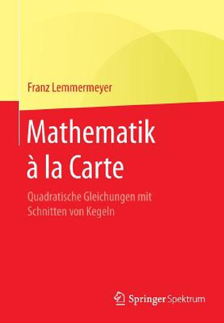 Buy Mathematik À La Carte (English, Franz Lemmermeyer) — BookShops.in