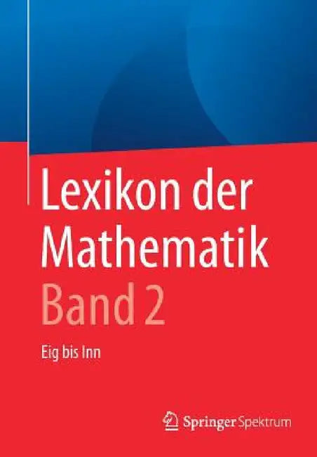 Buy Lexikon Der Mathematik (English, Guido Walz) β BookShops.in