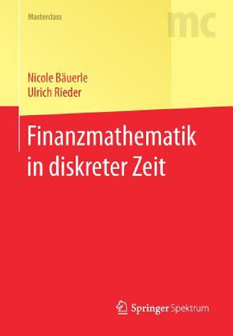 Buy Finanzmathematik in Diskreter Zeit (English, Nicole Bäuerle | Ulrich Rieder) — BookShops.in
