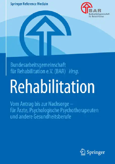 Buy Rehabilitation (English, Bundesarbeitsge F Reha (Bar)) — BookShops.in