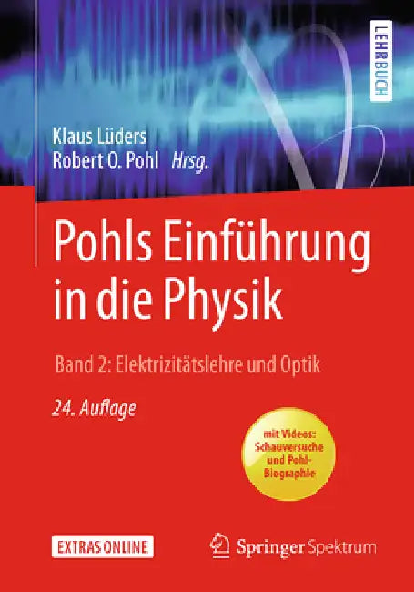 Buy Pohls Einführung in Die Physik (English, Klaus Lüders | Robert Otto Pohl) — BookShops.in
